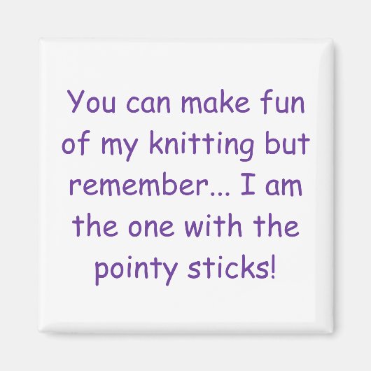 私のおもしろいを作れるけど編み物を…... マグネット (正面)