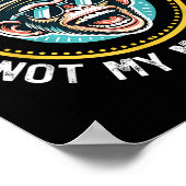 私のおもしろいサーカスは私の猿の現状クールではない ポスター (角)