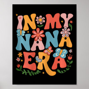 私のおもしろいナナ時代のレトロGroovy Mothers Day Nana ポスター