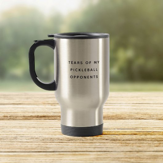 私のおもしろいピックボール対戦相手の涙タイポグラフィ トラベルマグ