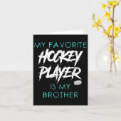 私のおもしろいホッケーお気に入りの選手はブラザーメンズウォムだ カード (黄色い花)