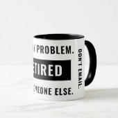 私のおもしろい問題ではない引退ギャグユーモア退職した マグカップ (正面右)