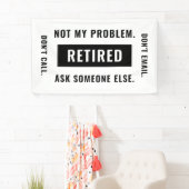 私のおもしろい問題ではない引退ギャグユーモア退職した 横断幕 (インサイチュ)
