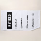 私のおもしろい問題ではない退職した引退ギャグユーモア ビーチタオル (正面)