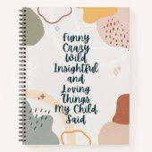 私のおもしろい子供がノートと言った愛しカラフルるもの ノートブック (正面)