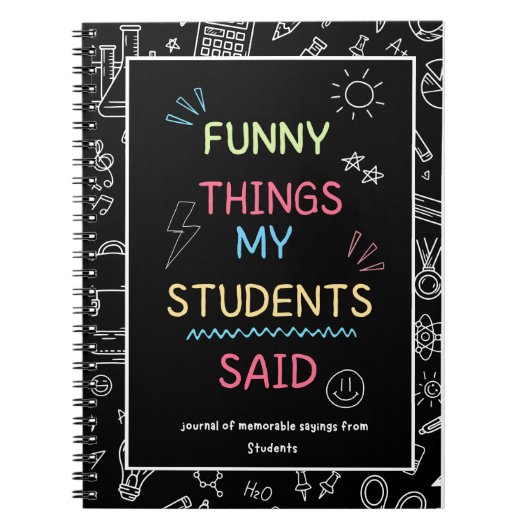 私のおもしろい学生がジャーナルに言った事 ノートブック (正面)