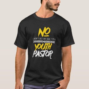 私のおもしろい年齢Iは若い牧師クリスティアを演じる Tシャツ