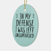 私のおもしろい弁護で私は監督され離れた写真 セラミックオーナメント (左)