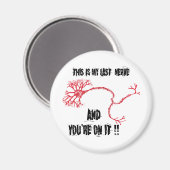 私のおもしろい最後の神経 マグネット (正面/裏面)