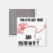 私のおもしろい最後の神経 マグネット (正面/裏面)