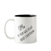 私のおもしろい母は全てにおいて正しかった