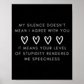 私のおもしろい沈黙は、私がギフトに同意することを意味しない ポスター (正面)