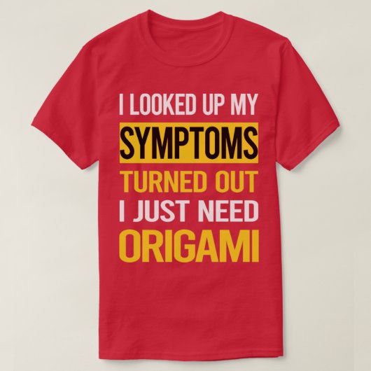 私のおもしろい症状の折り紙 Tシャツ (デザイン正面)