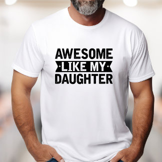 私のおもしろい素晴らし娘のように Tシャツ