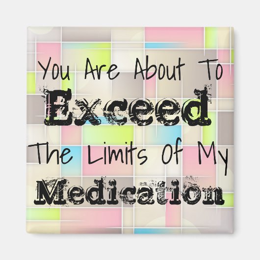 私のおもしろい薬の冷蔵庫の磁石の限界 マグネット (正面)