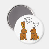 私のお尻が痛い!ー何が? マグネット (正面/裏面)
