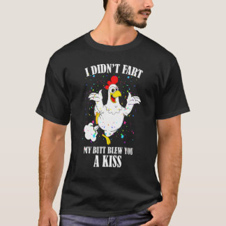 私のお尻吹はキスの鶏 Tシャツ