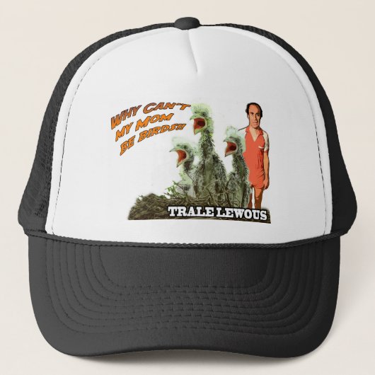 私のお母さんが鳥であるなぜ場合もないか キャップ (正面)