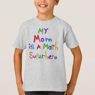 私のお母さんの数学のスーパーヒーローのTシャツおよびギフト Tシャツ