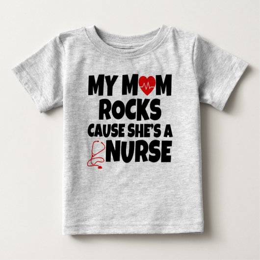 私のお母さんの石の原因彼女はナースのおもしろいなベビーです ベビーTシャツ (正面)