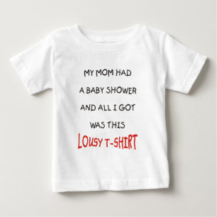 私のお母さんはベビーシャワーを持ち、すべてはI GOTこれ…でした ベビーTシャツ
