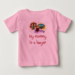 私のお母さんは弁護士の乳児のTシャツです ベビーTシャツ