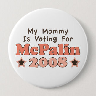 私のお母さんはMcPalin 2008ボタンのために投票しています 缶バッジ