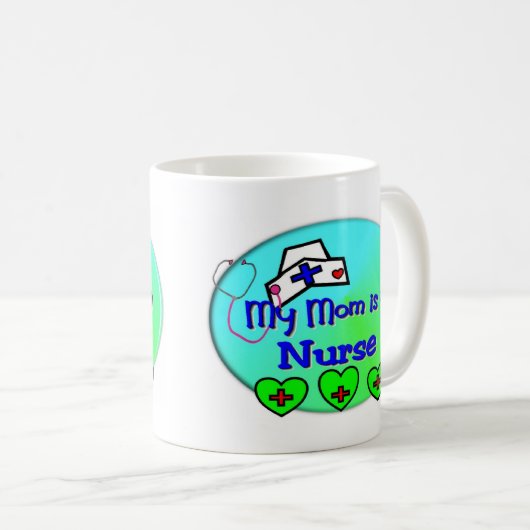 "私のお母さんナースの子供のためのナース"です コーヒーマグカップ (正面右)