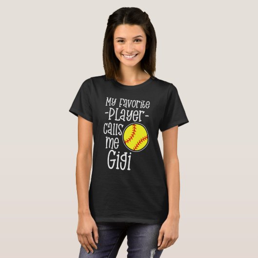 私のお気に入りのなプレーヤーは私をGigiのソフトボールの試合gifと電話します Tシャツ (正面フル)