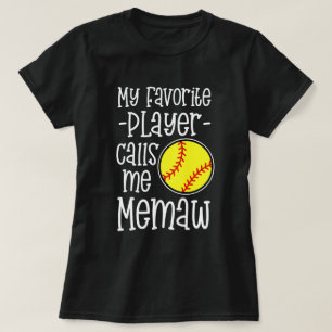 私のお気に入りのなプレーヤーは私をMemawのソフトボールの試合と電話し Tシャツ