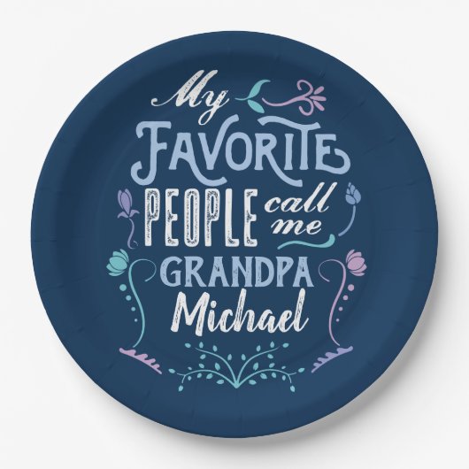 私のお気に入りのな人々は私をGrampsの祖父母と日電話します ペーパープレート (正面)