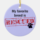 私のお気に入りのな品種は救助されます セラミックオーナメント (正面)