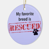 私のお気に入りのな品種は救助されます セラミックオーナメント (左)