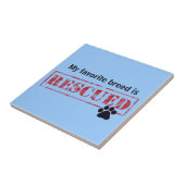 私のお気に入りのな品種は救助されます タイル (側面)