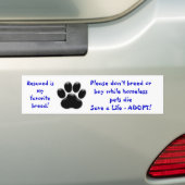 私のお気に入りのな品種は繁殖しませんでしたりまたは買いません…救助されます バンパーステッカー (車上)