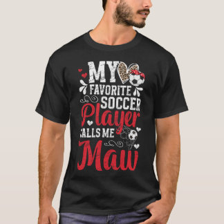 私のお気に入りのサッカー選手もサッカーもおばあちゃん Tシャツ