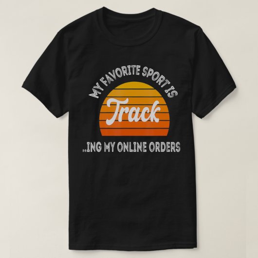 私のお気に入りのスポーツはオンライン注文おもしろいを追跡している Tシャツ (デザイン正面)