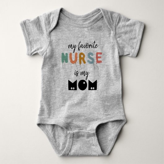 私のお気に入りのナースは母が可愛いパーソナライズされた ベビーボディスーツ (正面)