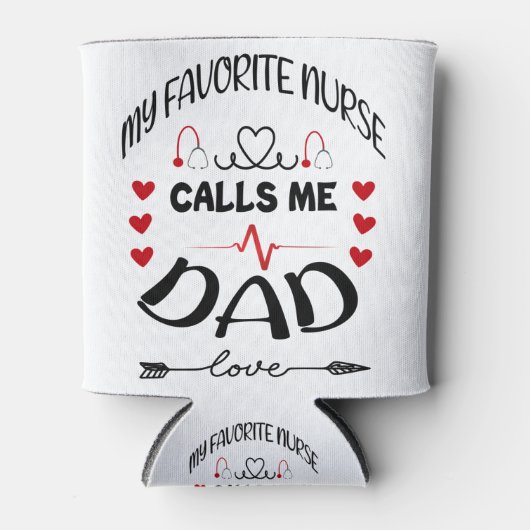 私のお気に入りのナースは私にパパ父の日2021 缶クーラー (正面)
