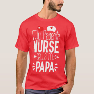 私のお気に入りのナースは私にPapi誕生日ギフトを呼ぶ Tシャツ