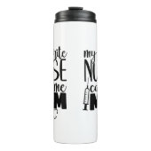 私のお気に入りのナースは私をママと呼ぶ – タンブラー (正面)