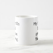 私のお気に入りの与えボス私マグワークのギフト コーヒーマグカップ (中央)