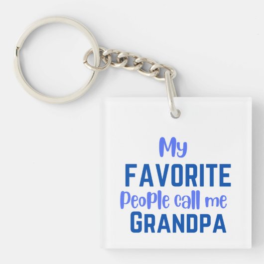 私のお気に入りの人々はおじいちゃんと呼ばれる キーホルダー (正面)
