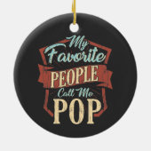 私のお気に入りの人々はおじいちゃんと呼ばポップ・アートのれる セラミックオーナメント (裏面)