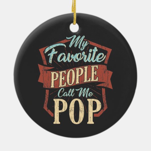私のお気に入りの人々はおじいちゃんと呼ばポップ・アートのれる セラミックオーナメント (裏面)