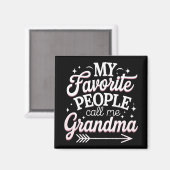 私のお気に入りの人々はおばあちゃんの母の日と呼ばれる マグネット (正面/裏面)