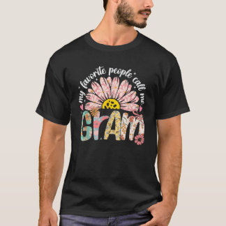 私のお気に入りの人々はグラム・マザーズ・デイと呼んでいガーリーる Tシャツ
