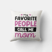 私のお気に入りの人々は母と呼ぶ クッション (裏面)
