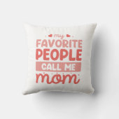 私のお気に入りの人々は母と呼ぶ クッション (裏面)