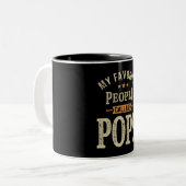 私のお気に入りの人々は私のポップを呼ぶ – パパおじいちゃん ツートーンマグカップ (正面左)